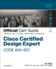 Cisco Certified Design Expert (CCDE 400-007) Official Cert Guide - Book