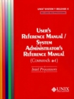UNIX(r) System V Release 4 User's Reference Manual/System Administrator's Reference Manual(Commands A-L) for Intel Processors - Book