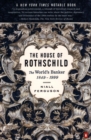 The House of Rothschild : The World's Banker 1849-1998 - Book