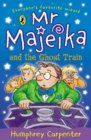 Mr Majeika and the Ghost Train - Book