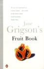 Jane Grigson's Fruit Book - Book