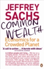 Common Wealth : Economics for a Crowded Planet - Book