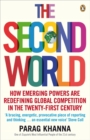 The Second World : Empires and Influence in the New Global Order - Book