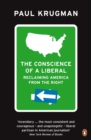 The Conscience of a Liberal : Reclaiming America From The Right - Book