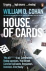 House of Cards : How Wall Street's Gamblers Broke Capitalism - Book