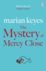 The Mystery of Mercy Close : From the author of the 2023 Sunday Times bestseller Again, Rachel - Book