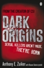 Dark Origins : Level 26: Book One - Book