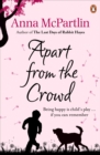 Apart From The Crowd - eBook