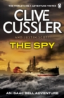The Spy : Isaac Bell #3 - Book