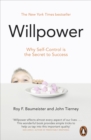Willpower : Rediscovering Our Greatest Strength - Book