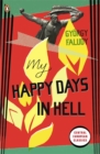 My Happy Days In Hell - Book