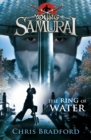 The Ring of Water (Young Samurai, Book 5) - Book