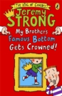 My Brother's Famous Bottom Gets Crowned! - Book