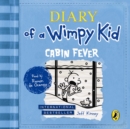 Cabin Fever (Diary of a Wimpy Kid book 6) - eAudiobook