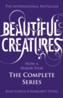 Beautiful Creatures: The Complete Series (Books 1, 2, 3, 4) - eBook