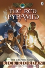 The Red Pyramid: The Graphic Novel (The Kane Chronicles Book 1) - Book