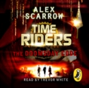 TimeRiders: The Doomsday Code (Book 3) - eAudiobook