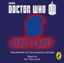 Doctor Who: The Mystery of the Haunted Cottage : Tenth Doctor - eAudiobook