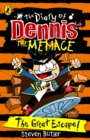 The Diary of Dennis the Menace: The Great Escape : Book 6 - Book