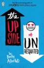 The Upside of Unrequited - eBook