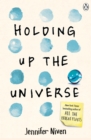 Holding Up the Universe - Book