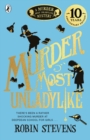 Murder Most Unladylike - Book