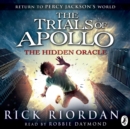 The Hidden Oracle (The Trials of Apollo Book 1) - eAudiobook