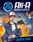 Ali-A Adventures : Game On! - Book