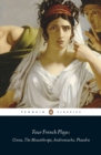 Four French Plays : Cinna, The Misanthrope, Andromache, Phaedra - Book