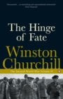 The Hinge of Fate : The Second World War - Book