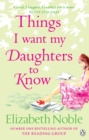 Things I Want My Daughters to Know - eBook