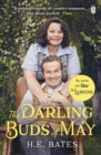 The Darling Buds of May : Inspiration for the ITV drama The Larkins starring Bradley Walsh - eBook