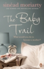The Baby Trail : Emma and James, Novel 1 - eBook