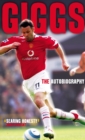 Giggs : The Autobiography - eBook
