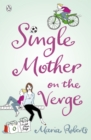 Single Mother on the Verge - eBook