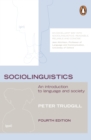 Sociolinguistics : An Introduction to Language and Society - eBook