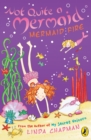 Not Quite a Mermaid: Mermaid Fire - eBook