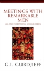 Meetings with Remarkable Men - eBook