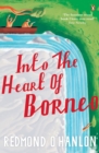 Into the Heart of Borneo - eBook