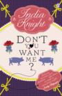 Don't You Want Me? - eBook
