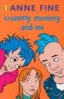 Crummy Mummy and Me - eBook