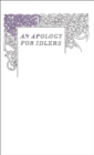 An Apology for Idlers - eBook