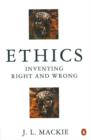 Ethics : Inventing Right and Wrong - eBook