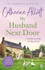 My Husband Next Door : The heartwarming and emotionally gripping novel from the Sunday Times bestselling author - eBook
