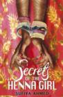 Secrets of the Henna Girl - eBook