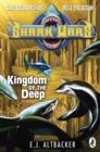 Shark Wars: Kingdom of the Deep - eBook