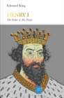 Henry I (Penguin Monarchs) : The Father of His People - Book