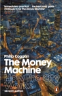 The Money Machine : How the City Works - Book