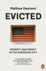 Evicted : Poverty and Profit in the American City - Book