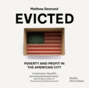 Evicted : Poverty and Profit in the American City - eAudiobook